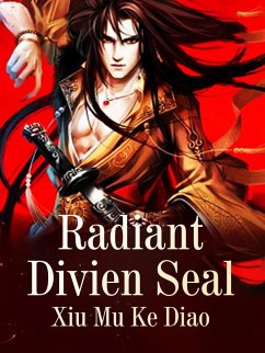 Cover Radiant Divine Seal (eBook, ePUB)