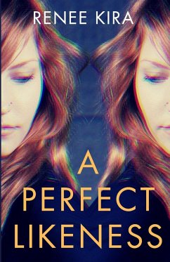 A Perfect Likeness - Kira, Renee