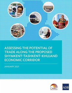 Assessing the Potential of Trade Along the Proposed Shymkent-Tashkent-Khujand Economic Corridor Development - Asian Development Bank