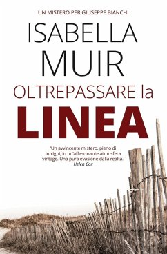 Oltrepassare la Linea - Muir, Isabella