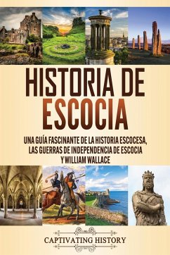 Historia de Escocia - History, Captivating