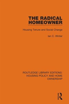 The Radical Homeowner (eBook, ePUB) - Winter, Ian C.