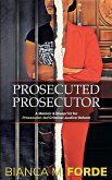 Prosecuted Prosecutor