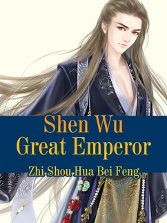 Cover Shen Wu Great Emperor (eBook, ePUB)