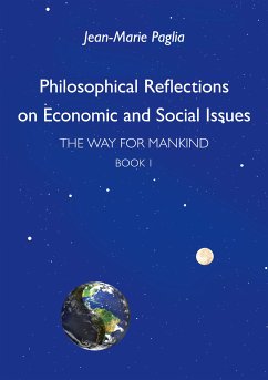 Philosophical Reflections on Economic and Social Issues (eBook, ePUB) - Paglia, Jean-Marie