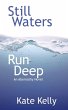 Still Waters Run Deep - Bild 1