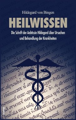 Heilwissen - Bingen, Hildegard Von