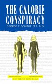 Calorie Conspiracy (eBook, ePUB)