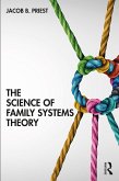The Science of Family Systems Theory (eBook, ePUB)