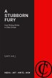 A Stubborn Fury - Bild 1