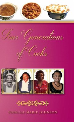 Four Generations of Cooks - Johnson, Voncile Marie