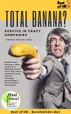 Total Banana? Survive in Crazy Companies (eBook, ePUB)