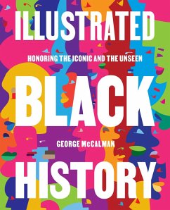 Illustrated Black History (eBook, ePUB) - McCalman, George