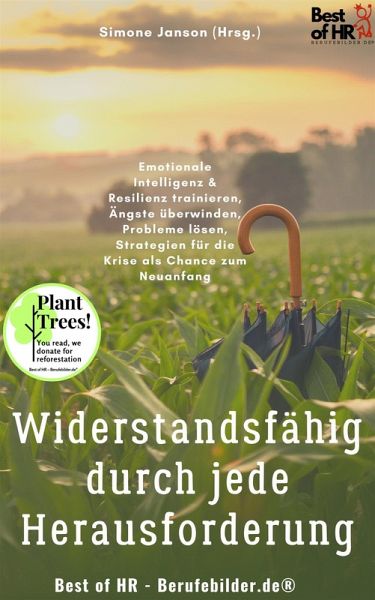 Widerstandsfähig durch jede Herausforderung (eBook, ePUB)