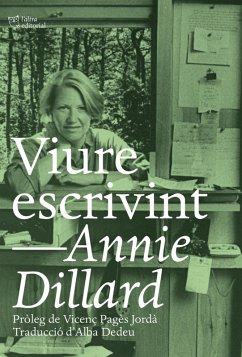 Viure escrivint (eBook, ePUB) - Dillard, Annie