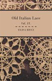 Old Italian Lace - Vol. II. (eBook, ePUB)