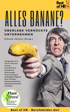 Alles Banane? Überlebe verrückte Unternehmen (eBook, ePUB) - Janson, Simone