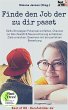Finde den Job der zu dir passt (eBook,... - Bild 1