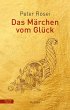 Das Märchen vom Glück (eBook, ePUB) - Bild 1