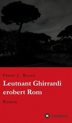 Cover Leutnant Ghirrardi erobert Rom (eBook, ePUB)