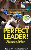 Perfect Leader! Passion Wins (eBook, ePUB) Perfect Leader! Passion Wins (eBook, ePUB)