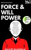 Force & Willpower (eBook, ePUB)