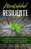Mentalidad Resiliente (eBook, ePUB)