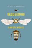 Requeening (eBook, ePUB) Requeening (eBook, ePUB)