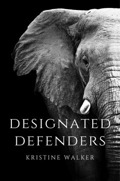 Designated Defenders (eBook, ePUB) - Walker, Kristine