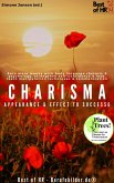 Charisma! Appearance & Effect to Success (eBook, ePUB) Charisma! Appearance & Effect to Success (eBook, ePUB)