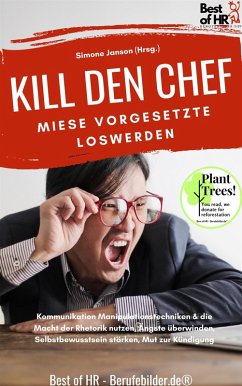 Kill den Chef! Miese Vorgesetzte loswerden (eBook, ePUB) - Janson, Simone
