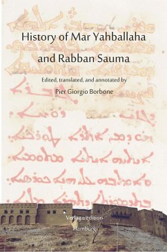 History of Mar Yahballaha and Rabban Sauma (eBook, ePUB) - Borbone, Pier Giorgio