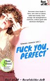 Fuck You, Perfect (eBook, ePUB)