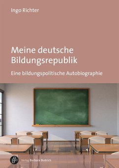 Meine deutsche Bildungsrepublik (eBook, PDF) - Richter, Ingo