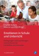 Emotionen in Schule und Unterricht... - Bild 1