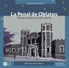 La Penal de Oblatos (eBook, ePUB) - Bild 1