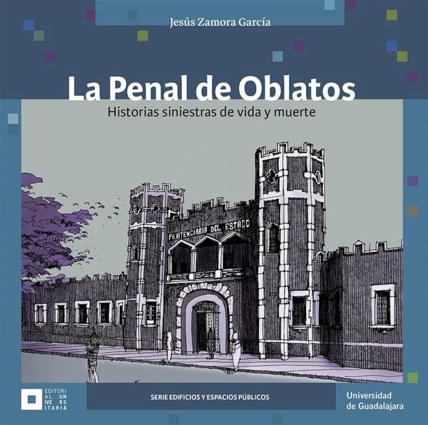 La Penal de Oblatos (eBook, ePUB)