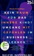Kein Raum für das innere Kind? Umgang... - Bild 1