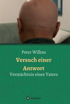 Versuch einer Antwort (eBook, ePUB) - Willms, Peter