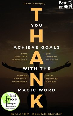 Cover Thank you. Achieve Goals with the Magic Word (eBook, ePUB)