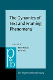 Dynamics of Text and Framing Phenomena (eBook, ePUB) Dynamics of Text and Framing Phenomena (eBook, ePUB)