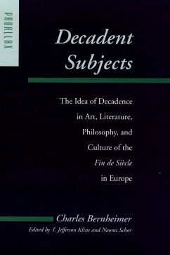 Decadent Subjects (eBook, ePUB) - Bernheimer, Charles