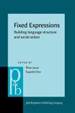 Fixed Expressions (eBook, ePUB)