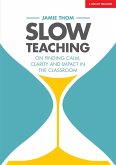 Slow Teaching (eBook, ePUB)