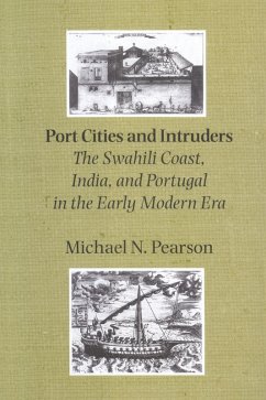 Port Cities and Intruders (eBook, ePUB) - Pearson, Michael N.