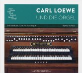 Carl Löwe Und Die Orgel