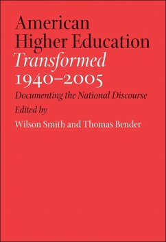 American Higher Education Transformed, 1940-2005 (eBook, ePUB)