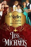 The Shelley Sisters Series Collection (eBook, ePUB)