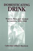 Domesticating Drink (eBook, ePUB)