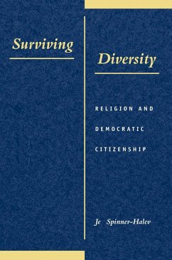 Surviving Diversity (eBook, ePUB) - Spinner-Halev, Jeff